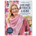 Buch "Meine Strickliebe - Effektvolle Tücher und Schals"