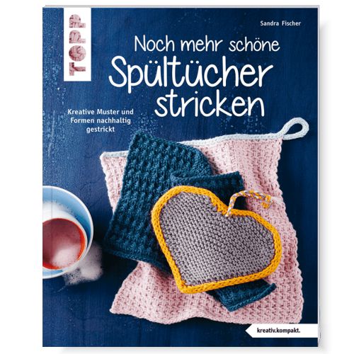Buch  "Noch mehr schöne Spültücher stricken"